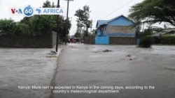 VOA 60: Kenya expects more rainfall after 180 killed by floods and more