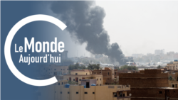 Le Monde Aujourd’hui : le bilan humain s’accroît au Soudan