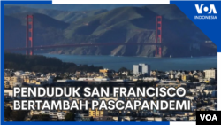 Penduduk San Francisco Kembali Bertambah Pascapandemi