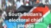 South Sudan’s electoral chief pledge transparency