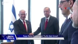 Sapa Dunia: Fase Baru Hubungan Turki dan Israel 