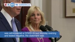 VOA60 America - U.S. first lady Jill Biden tests positive for COVID-19