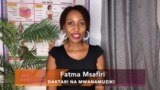 Kutana na Fatma Msafiri, daktari na mwanamuziki.