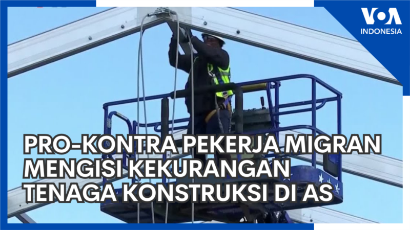 Pro-Kontra Pekerja Migran untuk Mengisi Kekurangan Tenaga Konstruksi di AS