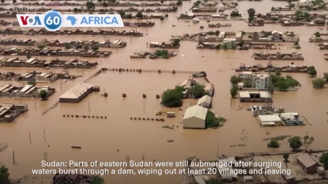 VOA60 Africa - Parts of eastern Sudan still submerged after dam collapse