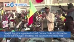 VOA 60: Bassirou Diomaye Fate, Ousmane Sonko Frontrunners in Senegal’s Upcoming Polls, and More 