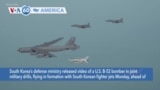VOA60 America- U.S. B-52 bombers take part in joint military drills with South Korean jets
