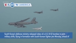 VOA60 America- U.S. B-52 bombers take part in joint military drills with South Korean jets