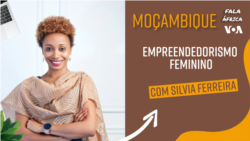 Fala África: Empreendedorismo feminino e o impacto no setor da construção em Moçambique