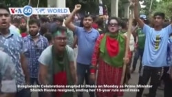 VOA60 World- Celebrations erupted in Dhaka on Monday as Bangladesh Prime Minister Sheikh Hasina resigned amid mass protests