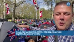 Charles’ı Yakından Görmek İsteyenler Günler Öncesinden Kamp Kurdu

