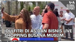 VOA Global Report: Idulfitri di AS dan Bisnis Live Shopping Busana Muslim Indonesia