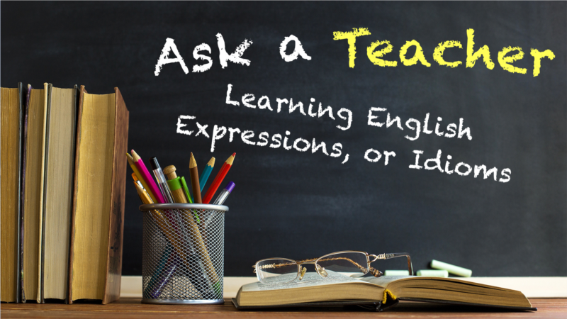 Learning English Expressions or Idioms