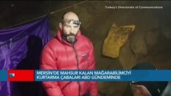 Mersin’de mahsur kalan mağarabilimciyi kurtarma çabaları ABD gündeminde