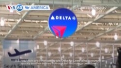 VOA60 America- U.S. regulators investigating why Delta Air Lines failed to recover as quickly as other airlines from a global tech breakdown