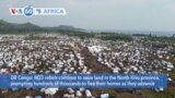 VOA60 Africa - M23 rebels continue to seize land in the North Kivu province, DR Congo