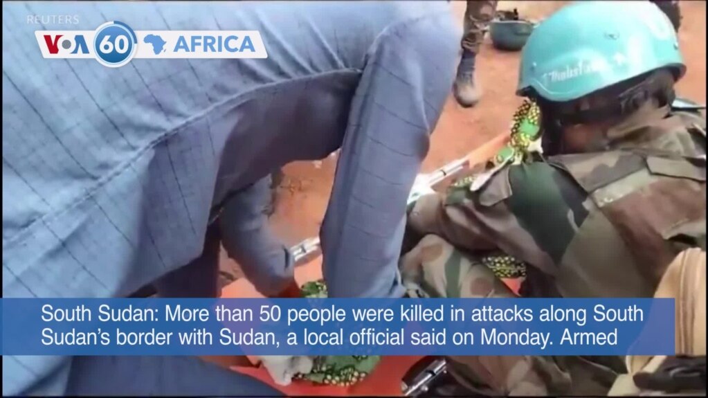 VOA60 Africa - South Sudan: 52 Killed in Clashes in Disputed Region of Abyei, Regional Official Says
