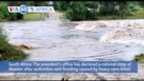 VOA60 Africa - South Africa declares state of disaster after heavy rains killed at least 12 people 