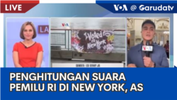 Laporan VOA untuk Garuda TV: Penghitungan Suara Pemilu RI di AS 