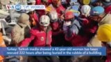 VOA60 World - Turkey: Woman rescued 222 hours after earthquake