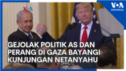 Gejolak Politik AS dan Perang di Gaza Bayangi Kunjungan Netanyahu