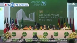 VOA 60: African Union leaders address security challenges in West Africa and more