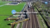 Hollanda’da Yolcu Treni Raydan Çıktı
