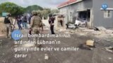 İsrail bombardımanının ardından Lübnan’ın güneyinde evler ve camiler zarar gördü 
