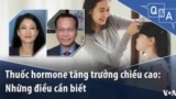 Thuốc hormone tăng trưởng chiều cao: Những điều cần biết