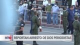 Reportan la detención de dos periodistas en Nicaragua 