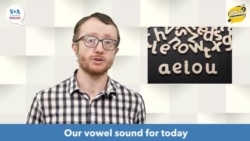 How to Pronounce: Games with Vowel Sounds, Part 19