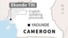 Cameroon Military: Mass Grave Found With Bodies of 2021 Kidnap Victims