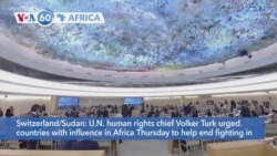 VOA60 Africa - UN: Both warring sides in Sudan had "trampled" on international humanitarian law