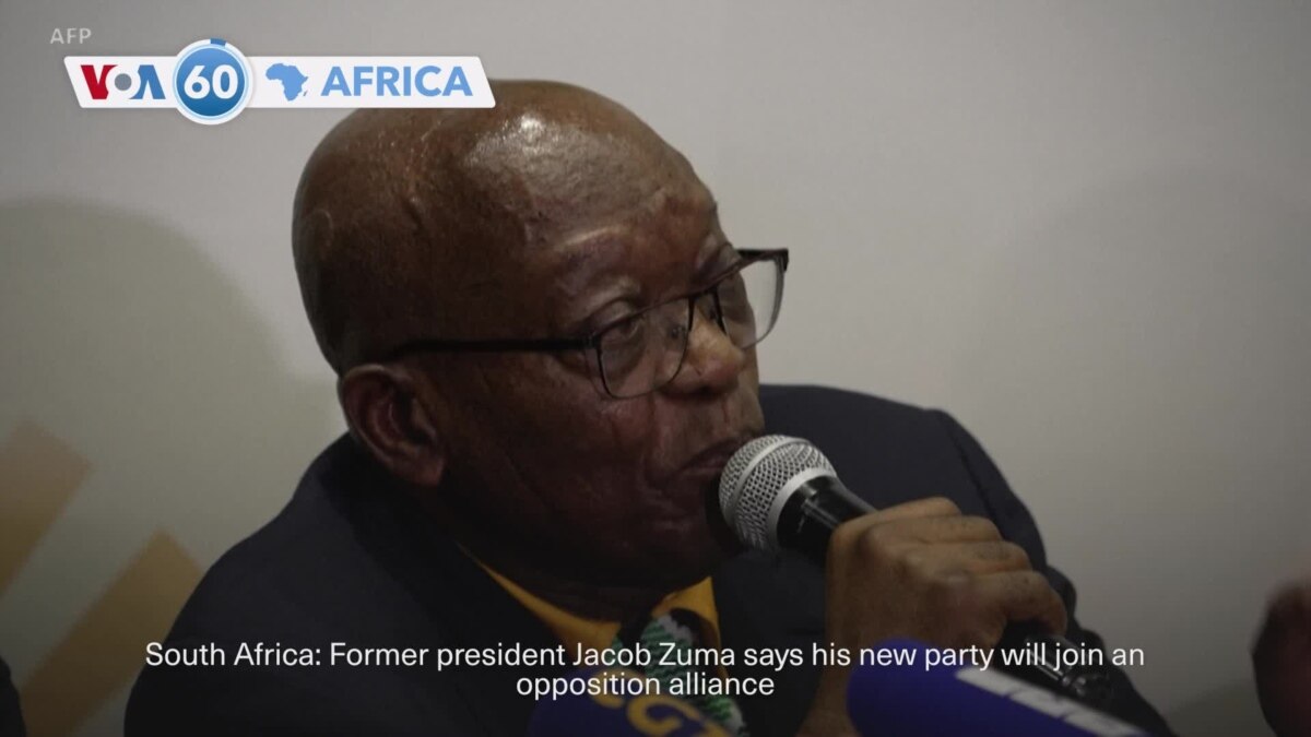 Voa60 Africa Former South African President Jacob Zuma Says His New