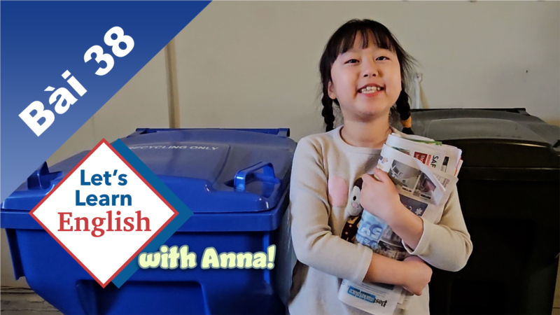 Bài 38: Bạn giúp môi trường bằng cách nào?