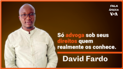 Fala África: "Por que não inspirar os jovens a defender as suas causas?" – David Fardo