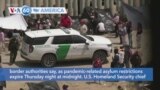 VOA60 America - Migrants gather at U.S. border as pandemic restrictions set to expire