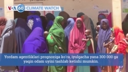 60 soniya ichida: rekord darajada issiq qish, Afrikada qurg'oqchilik