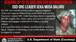FILE: U.S. Department of State flyer rewarding $5,000,000 for information about Seka Musa Baluku, the leader of Islamic State - linked Allied Defense Forces in DRC. Posted March 2 2023. 