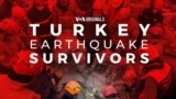 Turkey Earthquake Survivors