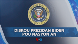 Diskou Prezidan Biden Pou Nasyon an