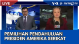 Laporan VOA untuk MetroTV: Pemilihan Pendahuluan Presiden Amerika Serikat