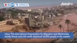 VOA 60: 5,000 Killed, 30,000 Displaced in Libya Floods and More 