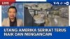 Laporan VOA untuk TVRI: Utang Amerika Serikat Terus Naik dan Mengancam
