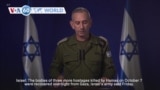 VOA60 World - Israel says bodies of three more hostages killed by Hamas on Oct. 7 recovered overnight from Gaza