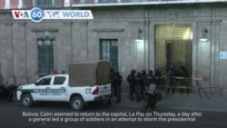 VOA60 World - Coup attempt fails in Bolivia, general Zuniga arrested