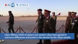 VOA60 Africa - Libya's rival military leaders agree to overcome differences