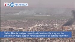 VOA60 Africa - Fighting in Sudan Continues Despite Cease-Fire