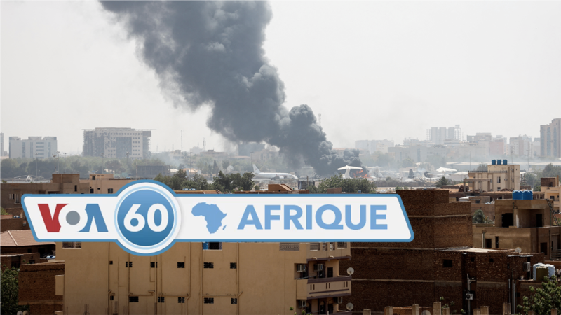 VOA60 Afrique : Soudan, Rwanda, Tunisie, Afrique du Sud