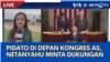 Laporan VOA untuk Metro TV: Pidato di Depan Kongres AS, Netanyahu Minta Dukungan